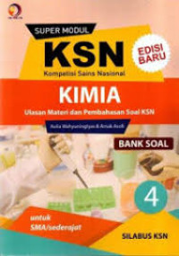 Image of KSN KIMIA 4 BANK SOAL KIMIA
