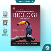 Image of Latihan Soal & Pembahasan Seleksi OSN BIOLOGI Edisi KEENAM