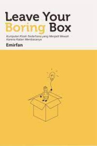 Image of LEAVE YOUR BORING BOX