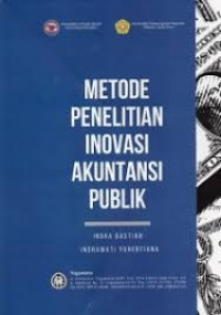 Image of METODE PENELITIAN INOVASI AKUNTANSI PUBLIK