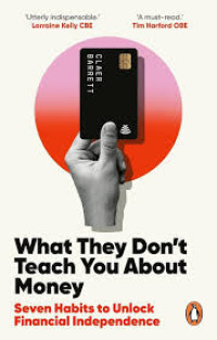 Image of WHAT THEY DON'T TEACH YOU ABOUT MONEY